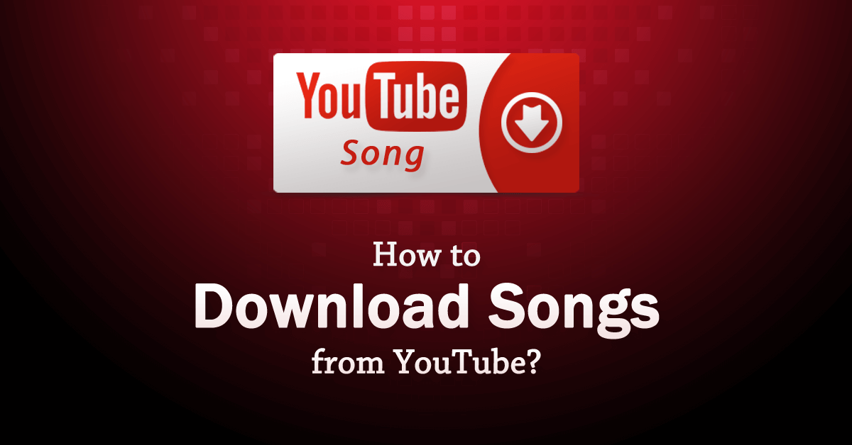 Download songs from youtube to pc